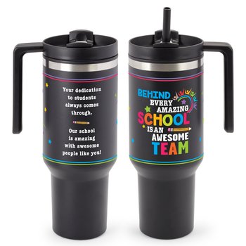 Behind Every Amazing School Is an Awesome Team Quencher Stainless-Steel/Plastic-Lined Tumbler 40 oz. With Handle from Positive Promotions