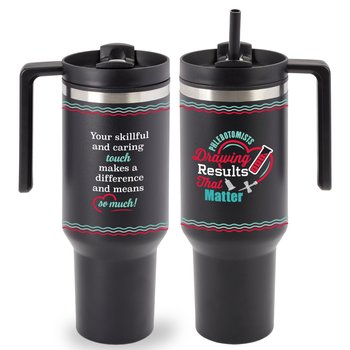 Phlebotomists Quencher Tumbler from Positive Promotions
