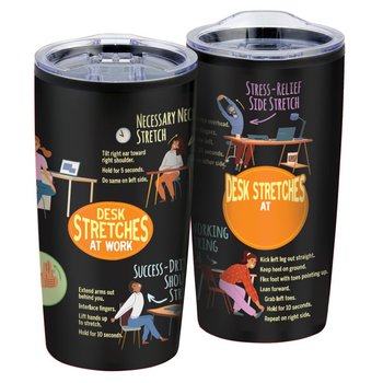 Desk Stretches At Your Facility Name Teton Stainless-Steel Tumbler 20-Oz. - Personalization Available from Positive Promotions