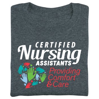 Certified Nursing Assistants: Providing Comfort & Care Unisex Short-Sleeved T-Shirt from Positive Promotions