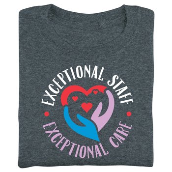 Exceptional Staff, Exceptional Care Unisex Short-Sleeved T-Shirt from Positive Promotions
