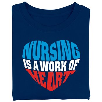 Nursing Is a Work of Heart Unisex Short-Sleeved T-Shirt from Positive Promotions