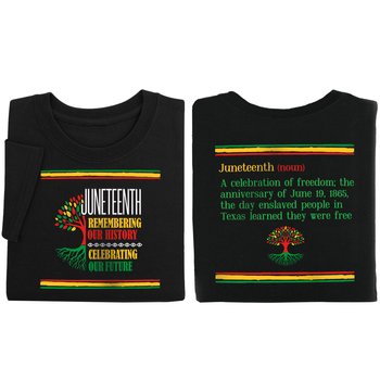 Juneteenth: Remembering Our History, Celebrating Our Future-Short Sleeve T-Shirt from Positive Promotions