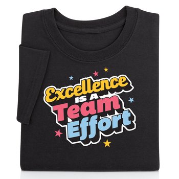 Excellence Is a Team Effort Unisex Short-Sleeved T-Shirt from Positive Promotions