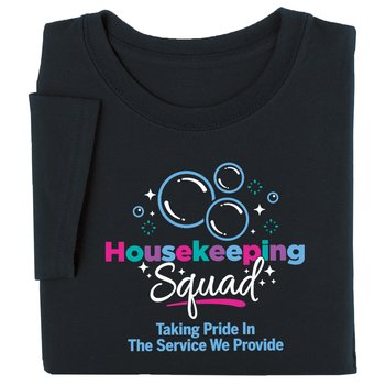 Housekeeping Squad Short Sleeve T-Shirt from Positive Promotions