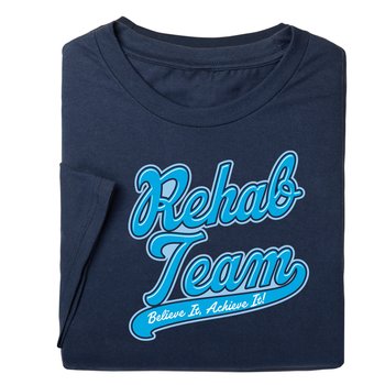 Rehab Team Believe it Achieve it-T-Shirt from Positive Promotions
