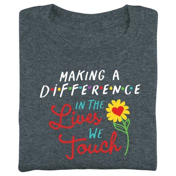Making a Difference in the Lives We Touch Unisex Short-Sleeved T-Shirt in Gift Box from Positive Promotions