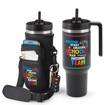 Behind Every Amazing School Is an Awesome Team Quencher Tumbler 40 oz. & Hydration Carry-All Bag Gift Set from Positive Promotions