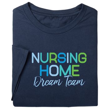 Nursing Home Dream Team Unisex Short-Sleeved T-Shirt in Gift Box from Positive Promotions
