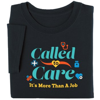 Called to Care: It's More Than a Job Unisex Short-Sleeved T-Shirt in Gift Box from Positive Promotions