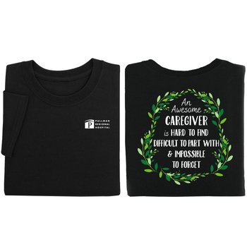 An Awesome Caregiver Unisex 2-Sided Short-Sleeved T-Shirt in Gift Box - Silkscreened Personalization Available from Positive Promotions