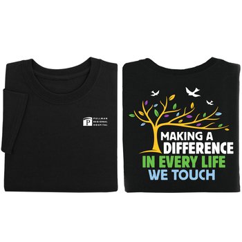 Making a Difference in Every Life We Touch Unisex 2-Sided Short-Sleeved T-Shirt in Gift Box - Silkscreened Personalization Available from Positive Promotions