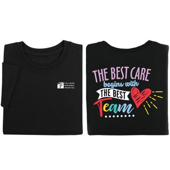The Best Care Begins With the Best Team Unisex 2-Sided Short-Sleeved T-Shirt in Gift Box - Silkscreened Personalization Available from Positive Promotions