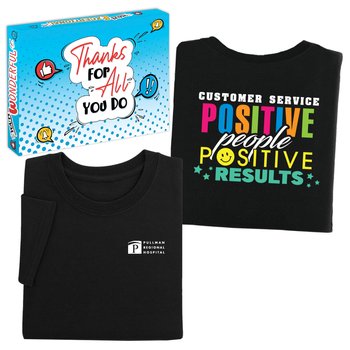 Customer Service Positive People Positive Results-2 Sided T-shirt In Appreciation Box from Positive Promotions