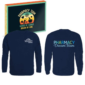 Pharmacy Dream Team Unisex 2-Sided Long-Sleeved T-Shirt - Silkscreened Personalization Available from Positive Promotions