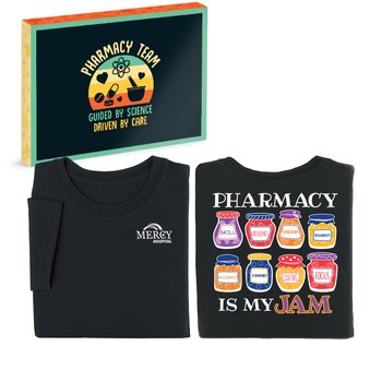 Pharmacy Is My Jam Unisex 2-Sided Short-Sleeved T-Shirt - Silkscreened Personalization Available from Positive Promotions