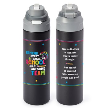 Behind Every Amazing School Is an Awesome Team Sip+Chug Double-Wall Stainless-Steel Vacuum-Insulated Water Bottle 24 oz. With Carry Handle from Positive Promotions