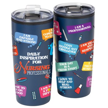 Daily Inspiration For Nursing Professionals ColorBlast 360° Teton Stainless-Steel Tumbler 20-Oz.