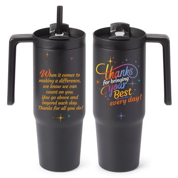 Thanks for Bringing Your Best Every Day! HydroSip Double-Wall Stainless Vacuum-Insulated Tumbler 30 oz. With Handle