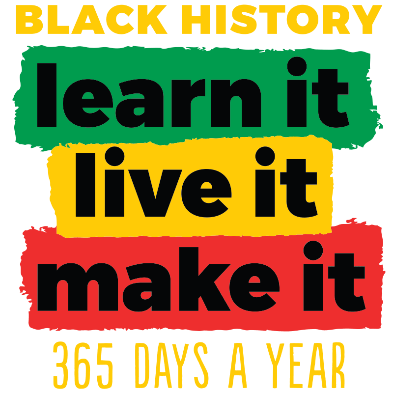 2975W BLACK HISTORY: LEARN IT
