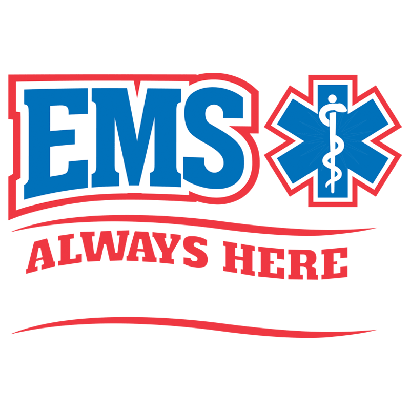 3489E EMS ALWAYS HERE ALWAYS R