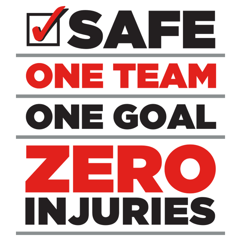 Safe, One Team, One Goal, Zero Injuries #3688