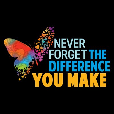 Never Forget The Difference You Make Filter