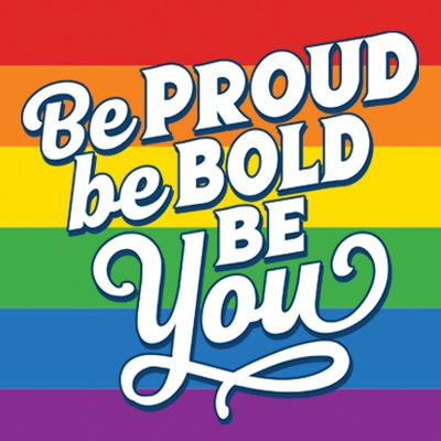 Be Proud Be Bold Be You Filter