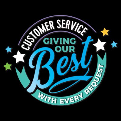 Customer Service Giving Our Best With Every Request Filter