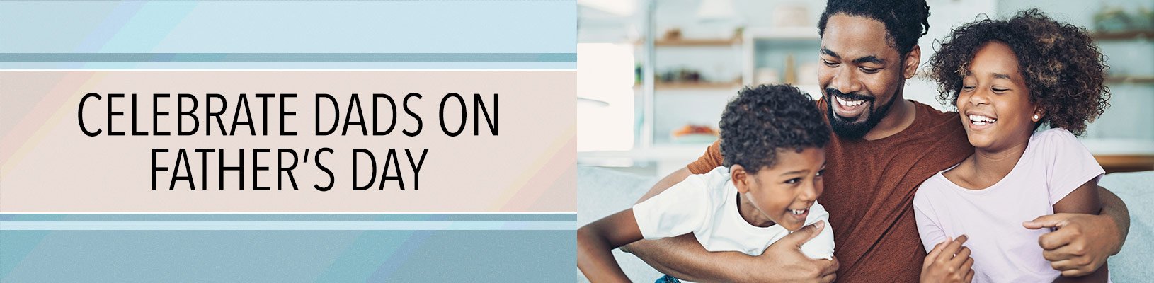 Inspirational Father’s Day Gift Ideas To Honor & Celebrate Dads