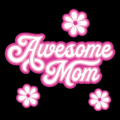 Awesome Mom Filter