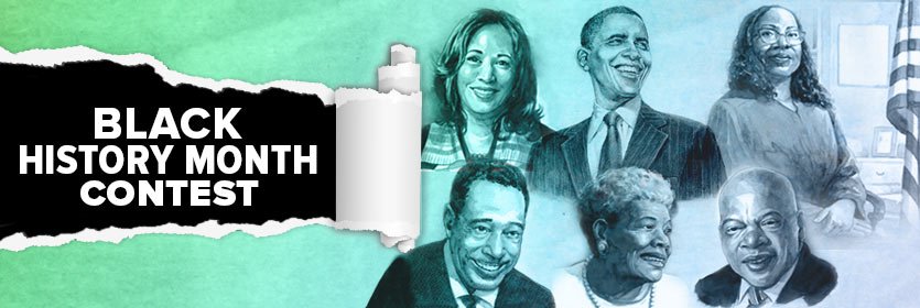  Black History Month Contest - coming soon