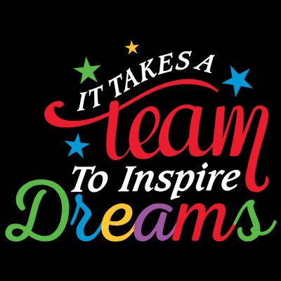 It Takes A Team To Inspire Dreams Filter