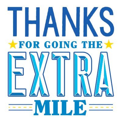 Thanks For Going the Extra Mile Filter