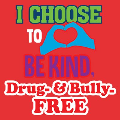 I Choose To Be Kind Drug & Bully Free Filter