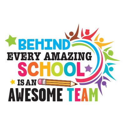 Behind Every Amazing School Is An Awesome Team Filter