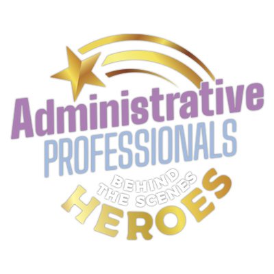 Administrative Professionals Behind The Scenes Heroes Filter