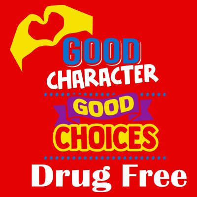 Good Character Good Choices Drug Free Filter