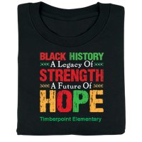 Black History: A Legacy of Strength, A Future of Hope Personalized T-Shirt