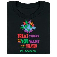 Treat Others the Way You Want to Be Treated Personalized T-Shirt