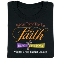 Black History: We’ve Come This Far by Faith Personalized T-Shirt