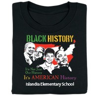 Black History: It's Not Just Our History, It's American History Personalized T-Shirt