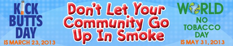 Dont Let Your Community Go Up In Smoke from Positive Promotions