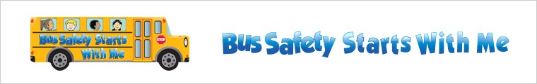 Bus Safety Starts With Me from Positive Promotions