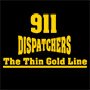 911 Dispatchers The Thin Gold Line Filter