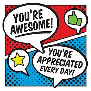You're Awesome - You're Appreciated
