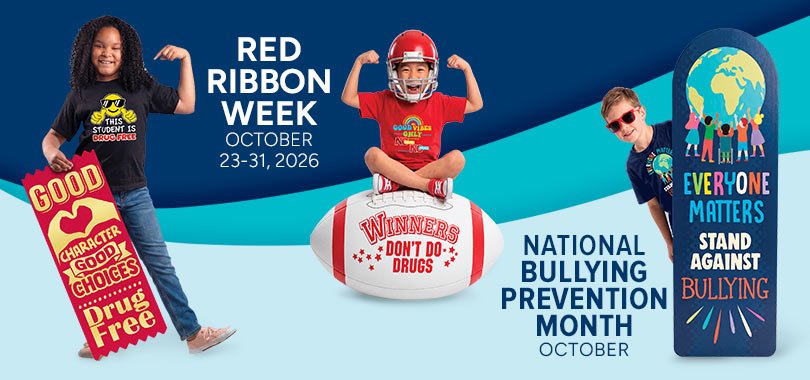 Be Safe, Kind, & Drug Free!