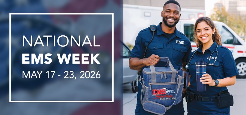 National EMS Week: May 17–23, 2026