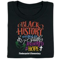 Black History: Rooted in Faith, Anchored in Hope Personalized T-Shirt 