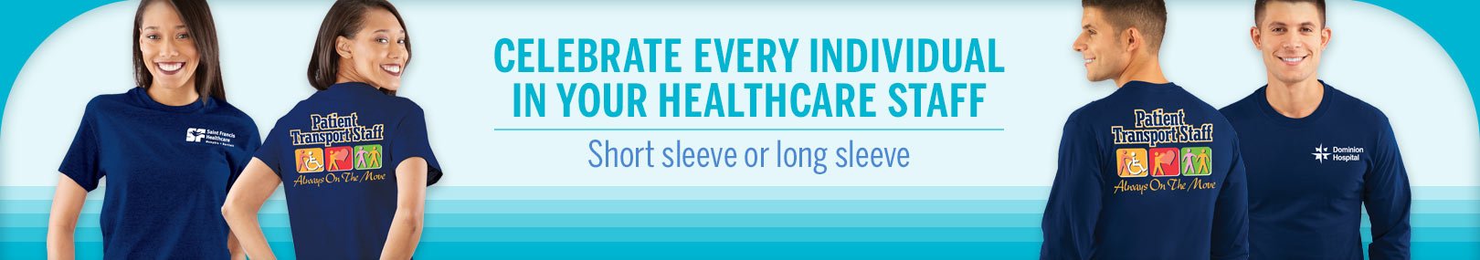 Healthcare Team Pride Stock Design T-Shirts from Positive Promotions